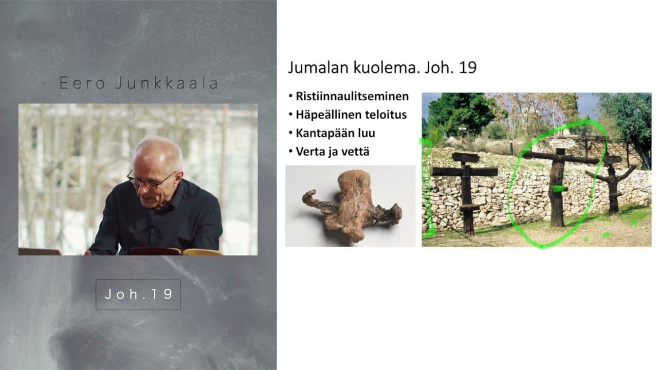 Osa 19/20 - Joh. 19