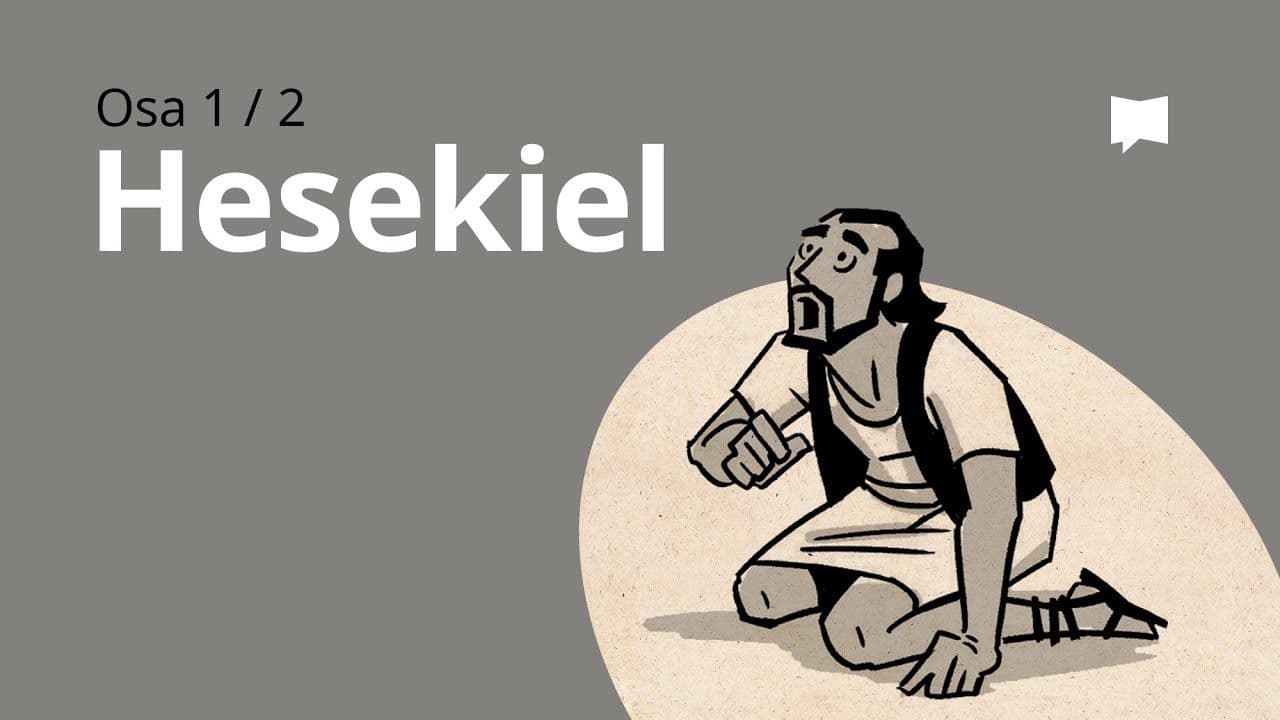 Osa 27 - Hesekiel 1-33