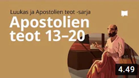 Osa 8 - Apostolien teot 13-20